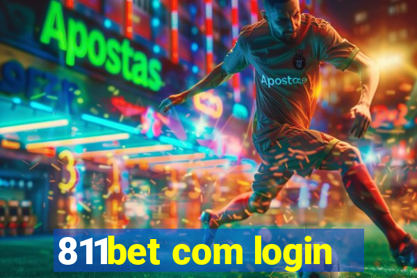 811bet com login